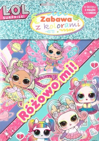 L.O.L. Surprise. Zabawa z kolorami [KSIĄŻKA]