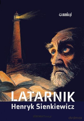 Latarnik - Henryk Sienkiewicz [KSIĄŻKA]