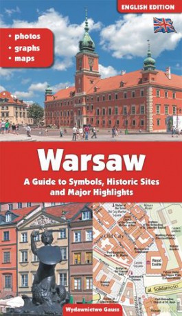 Warszawa przewodnik po symbolach zabytkach i atrakcjach wer. Angielska - Adam Dylewski [KSIĄŻKA]