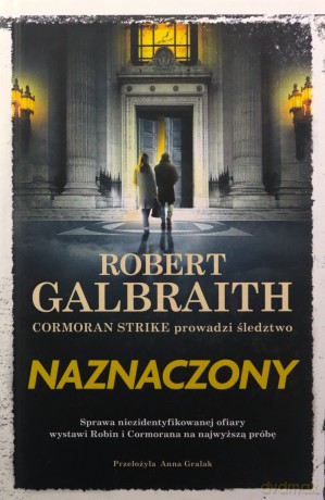 Naznaczony - Robert Galbraith Pseud. J.k. Rowling [KSIĄŻKA]