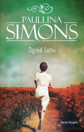Ogród Letni cz.3 - Paullina Simons [KSIĄŻKA]