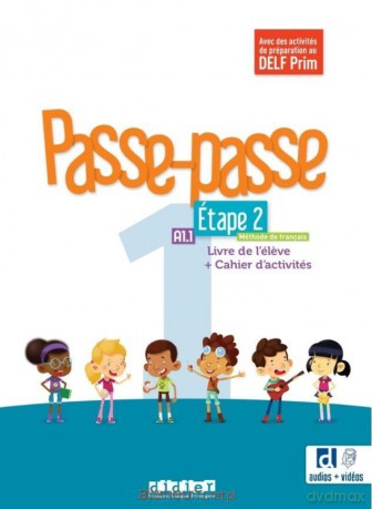Passe-Passe 1 etape 2 podręcznik + ćwiczenia + app [KSIĄŻKA]