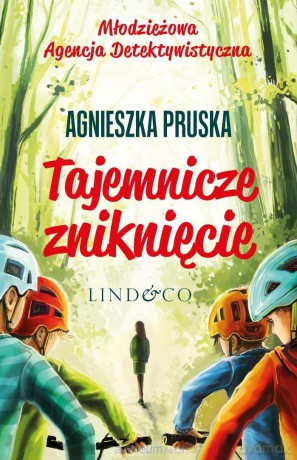 Tajemnicze zniknięcie - Agnieszka Pruska [KSIĄŻKA]