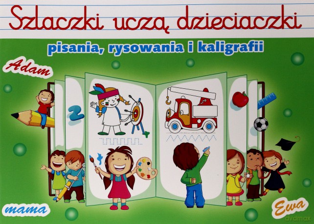 Szlaczki uczą dzieciaczki pisania rysowania i kaligrafii - Jarosław Żukowski [KSIĄŻKA]