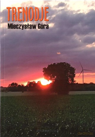 Trenodje - Mieczysław Góra [KSIĄŻKA]
