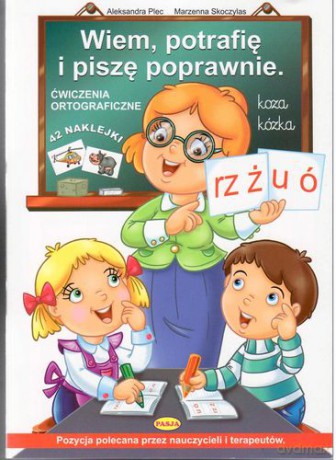 Wiem potrafię i piszę poprawnie - Aleksandra Plec,Marzena Skoczylas [KSIĄŻKA]