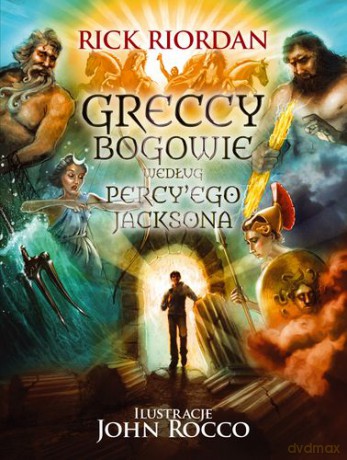 Greccy bogowie - Rick Riordan [KSIĄŻKA]