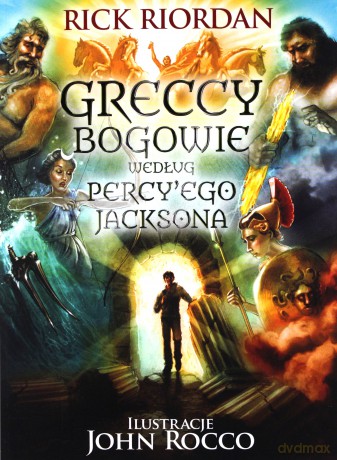 Greccy bogowie - Rick Riordan [KSIĄŻKA]