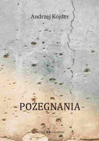 Pożegnania - Andrzej Kojder [KSIĄŻKA]