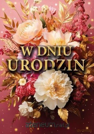Karnet B6 3D W dniu urodzin