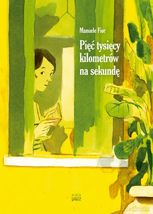 Pięć tysięcy kilometrów na sekundę - Manuele Fior [KSIĄŻKA]