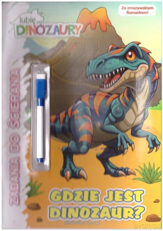 Lubię dinozaury. Zadania do ścierania [KSIĄŻKA]
