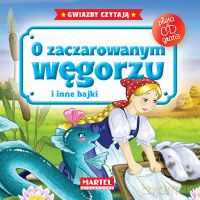 O zaczarowanym węgorzu i inne bajki + cd tw [KSIĄŻKA]