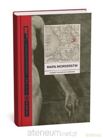 Mapa morderstw. Od frenologii do daktyloskopii - Gray Drew [KSIĄŻKA]