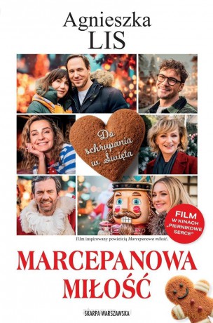 Marcepanowa miłość (wydanie filmowe) - Agnieszka Lis [KSIĄŻKA]