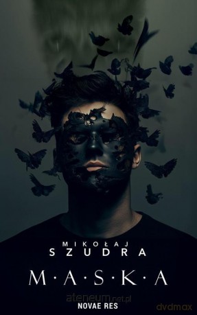 Maska - Mikołaj Szudra [KSIĄŻKA]
