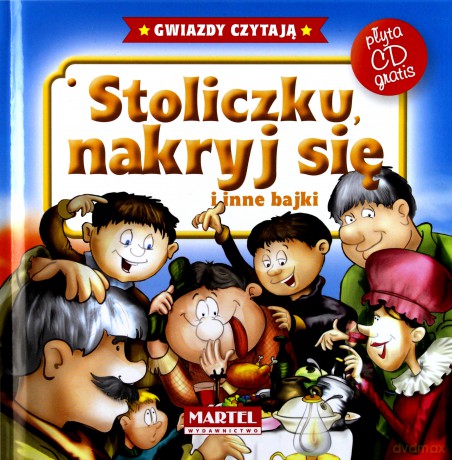 Stoliczku nakryj się i inne bajki + cd tw [KSIĄŻKA]