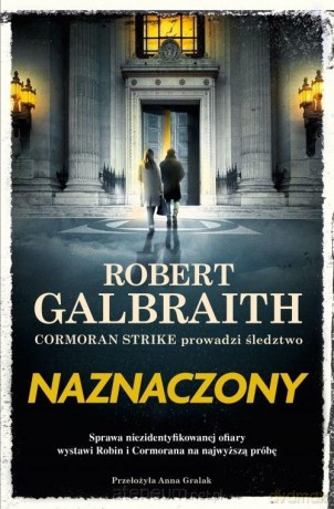 Naznaczony BR - Robert Galbraith pseud. J.K. Rowling [KSIĄŻKA]