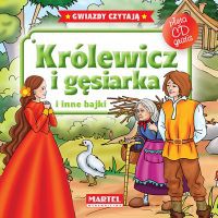 Królewicz i gęsiarka i inne bajki + cd tw [KSIĄŻKA]