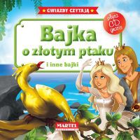 Bajka o złotym ptaku i inne bajki + cd tw [KSIĄŻKA]