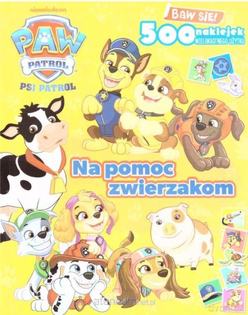 Psi Patrol. Na pomoc zwierzakom z naklejkami [KSIĄŻKA]