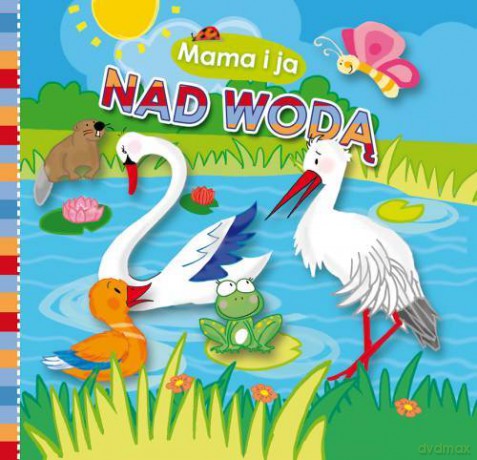 Mama i ja nad wodą - Marta Stasińska [KSIĄŻKA]
