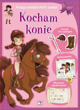 Kocham konie księga jeździeckich zadań - Laura Levy [KSIĄŻKA]