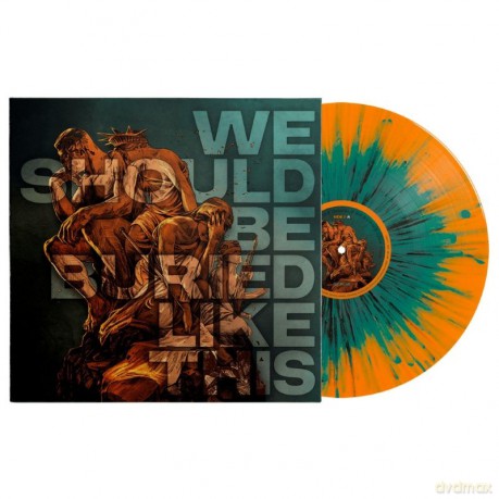 Bloodred Hourglass: We Should Be Buried Like This (Splatter) [Winyl]