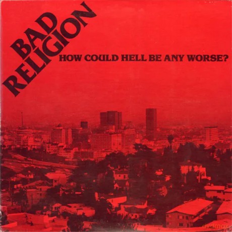 Bad Religion: How Could Hell... (Colored) [Winyl]