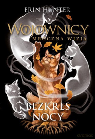 Bezkres nocy. Wojownicy - Erin Hunter [KSIĄŻKA]