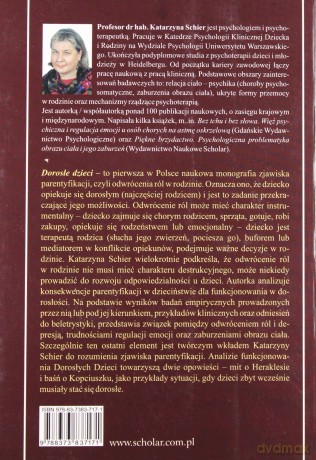 Dorosłe dzieci psychologiczna problematyka odwrócenia ról w rodzinie - Katarzyna Schier [KSIĄŻKA]
