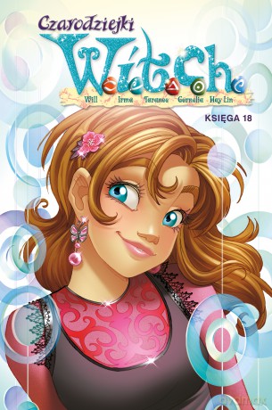 Czarodziejki W.I.T.C.H. Księga 18 [KOMIKS]