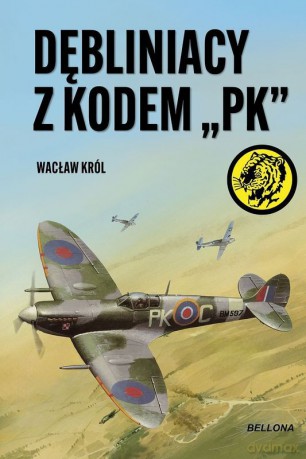 Dębliniacy z kodem "PK? - Wacław Król [KSIĄŻKA]