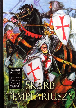Skarb templariuszy - Roman Woźniak [KSIĄŻKA]
