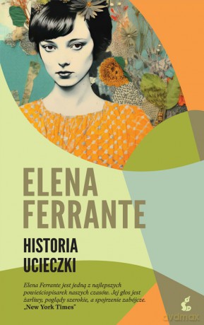 Historia ucieczki. Cykl neapolitański (Tom 3) - Elena Ferrante [KSIĄŻKA]