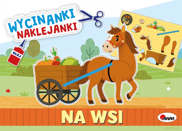 Na wsi. Wycinanki naklejanki [KSIĄŻKA]