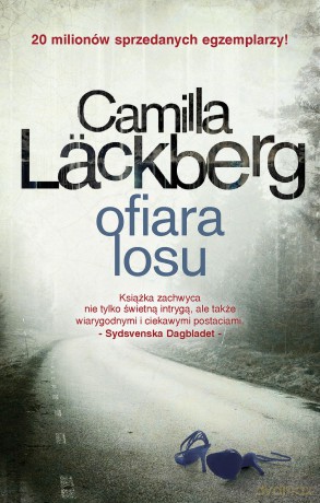 Ofiara losu. Saga o Fjällbace (Tom 4) - Camilla Läckberg [KSIĄŻKA]