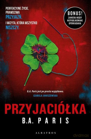 Przyjaciółka wyd. specjalne - B.A. Paris [KSIĄŻKA]