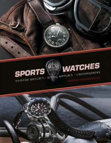 Sports Watches - Martin Häussermann [KSIĄŻKA]