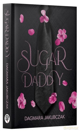 Sugar Daddy - Dagmara Jakubczak [KSIĄŻKA]