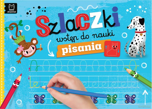 Szlaczki. Wstęp do nauki pisania - Agata Kaczyńska [KSIĄŻKA]