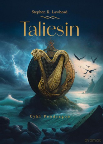 Taliesin - Stephen R. Lawhead [KSIĄŻKA]