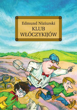 Klub włóczykijów tw - Edmund Niziurski [KSIĄŻKA]