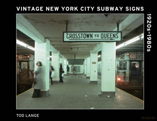 Vintage New York City Subway Signs - Tod Lange [KSIĄŻKA]