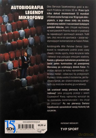 Wita państwa Dariusz Szpakowski. Autobiografia - Dariusz Szpakowski, Przemysław Rudzki [KSIĄŻKA]
