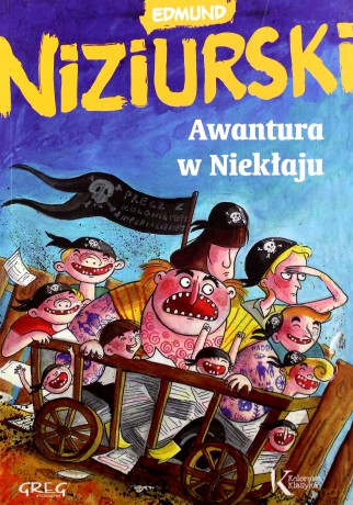 Awantura w niekłaju - Edmund Niziurski [KSIĄŻKA]