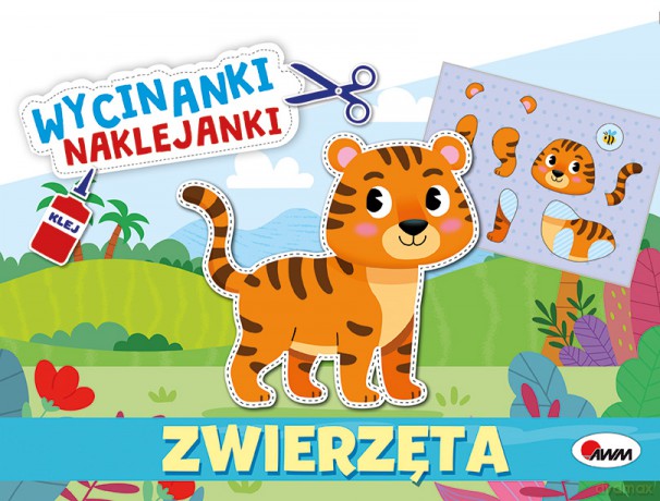 Zwierzęta. Wycinanki naklejanki [KSIĄŻKA]