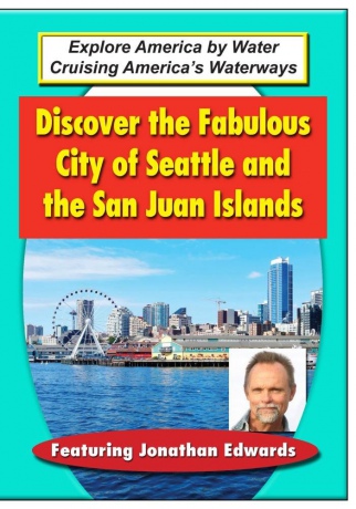 Discover The Fabulous City of Seattle and the San Juan Islands [DVD]