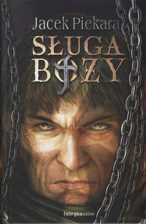 Sługa boży wyd. 3 tw - Jacek Piekara [KSIĄŻKA]