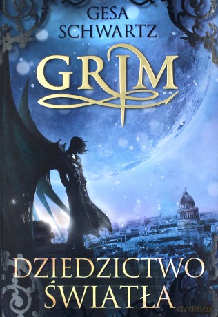 Dziedzictwo światła grim - Gesa Schwartz [KSIĄŻKA]